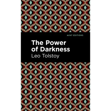 The Power of Darkness