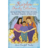 Rainbow Family Collections: Selecting and Using Children's Books with Lesbian, Gay, Bisexual, Transgender, and Queer Content