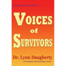 Child Molestation Stories: Voices of Survivors: of Child Sexual Abuse (Molestation, Rape, Incest)
