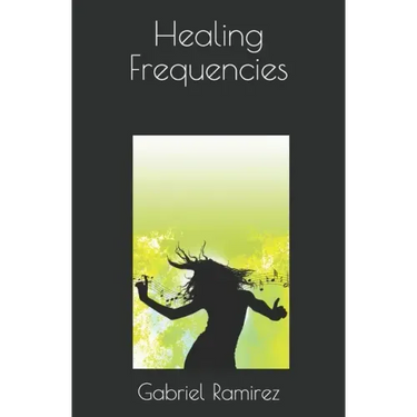 Healing Frequencies