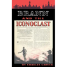 Brann and the Iconoclast