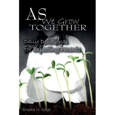 As We Grow Together Daily Devotional for Expectant Couples