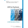 CBT for Psychosis: A Symptom-based Approach