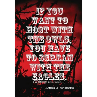 If you want to hoot with the owls, you have to scream with the eagles.