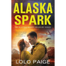 Alaska Spark: A Friends to Lovers Workplace Romance