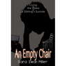 An Empty Chair: Living in the Wake of a Sibling's Suicide