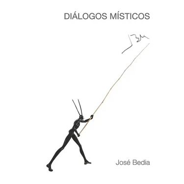 Diálogos Místicos: José Bedia