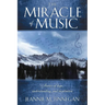 The Miracle of Music