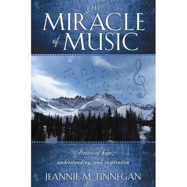 The Miracle of Music
