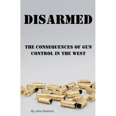 Disarmed: The Consequences of Gun Control in the West