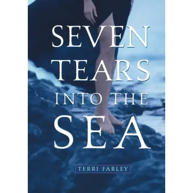 Seven Tears Into the Sea