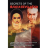 Secrets of the Iranian Revolution