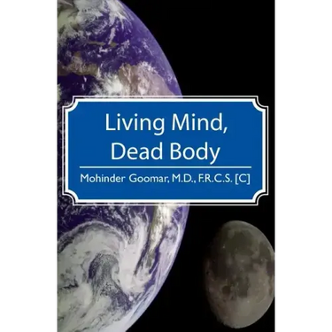 Living Mind, Dead Body