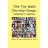 The Top 1000 Doo-Wop Songs: Collector's Edition