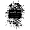 The American Weird: Concept and Medium