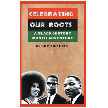 Celebrating Our Roots: A Black History Month Adventure