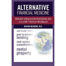Alternative Financial Medicine: High Yield Investing in a Low Yield World