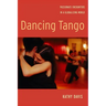 Dancing Tango: Passionate Encounters in a Globalizing World