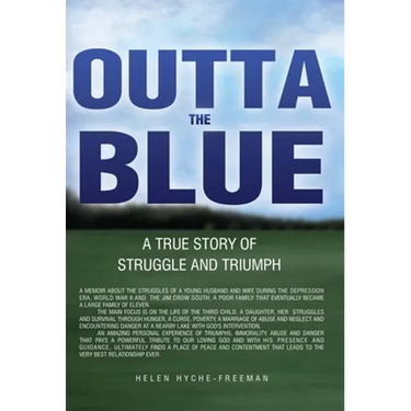 Outta the Blue: A True Story of Struggle and Triumph