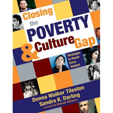 Closing the Poverty & Culture Gap: Strategies to Reach Every Student
