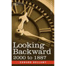 Looking Backward: 2000 to 1887