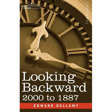 Looking Backward: 2000 to 1887