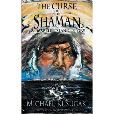 The Curse of the Shaman: A Marble Island Story