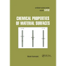 Chemical Properties of Material Surfaces