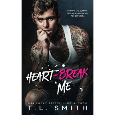Heartbreak Me