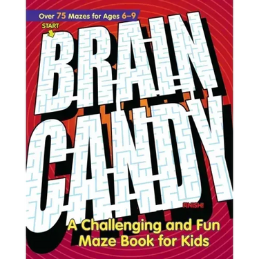 Brain Candy: A Challenging and Fun Maze Book for Kids