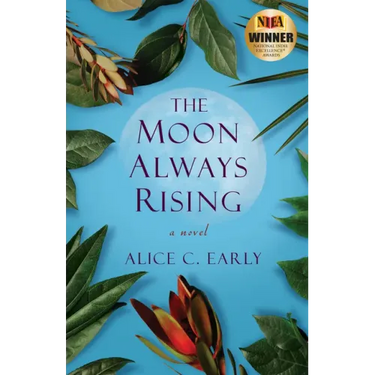 The Moon Always Rising