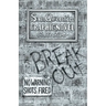 Breakout: No Shots Fired
