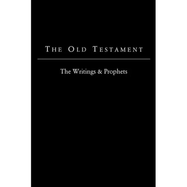 The Old Testament - King James Version: The Writings & Prophets