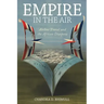 Empire in the Air: Airline Travel and the African Diaspora