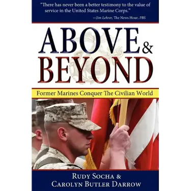 Above & Beyond, 3rd Ed.: Former Marines Conquer the Civilian World