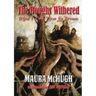 The Boughs Withered: When I Told Them My Dreams