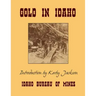 Gold In Idaho