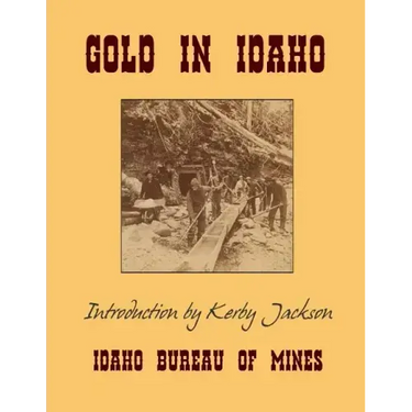 Gold In Idaho