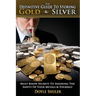 The Definitive Guide to Storing Gold & Silver