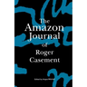 The Amazon Journal of Roger Casement