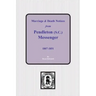 Marriage & Death Notices from Pendleton Messenger, 1807-1851