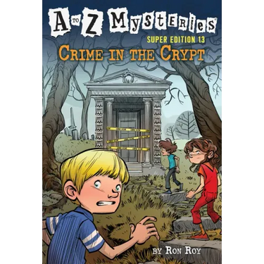 A to Z Mysteries Super Edition #13: Crime in the Crypt