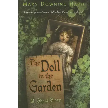 The Doll in the Garden: A Ghost Story