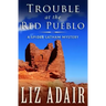 Trouble at the Red Pueblo