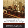 Hydroelectric Power Plants Mechanical Design