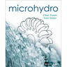 Microhydro: Clean Power from Water