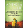 Caribbean Sunset with a Yellow Parrot