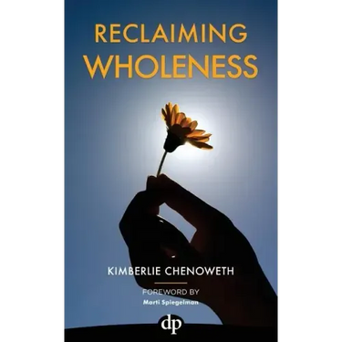 Reclaiming Wholeness: Letting Your Light Shine Even If You're Scared to Be Seen