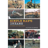 Simple Man'S Dreams: Stories of the Hunt