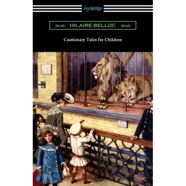 Cautionary Tales for Children
